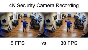 30FPS vs 8FPS Security Camera Recording