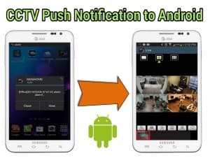 CCTV Push Notification Android DVR Viewer App