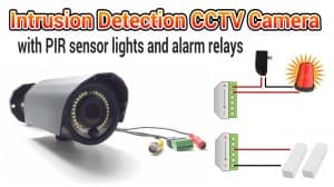 CCTV camera with PIR Motion Sensor Light and Alarm Relay