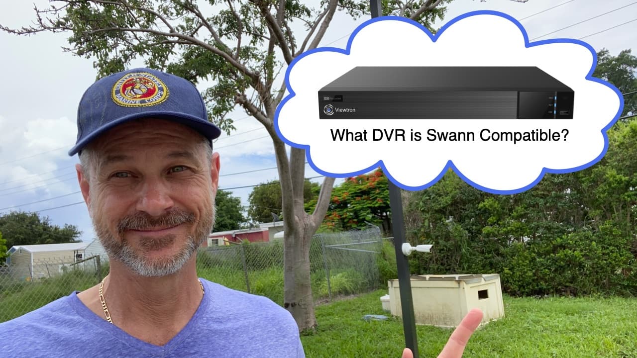 What DVR is compatible with Swann cameras